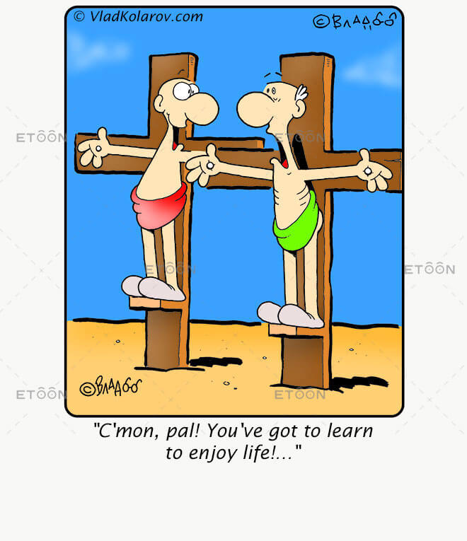 C'mon, Pal! You've Got To Learn To Enjoy Life!... » Etoon Cartoons