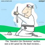 The ‘Harakiri for Dummies’ author was…