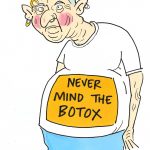 Never mind the botox